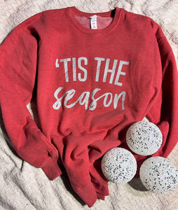 'Tis The Season Sweatshirt